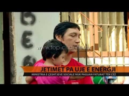 Jetimet pa energji elektrike dhe pa uje. Ministria e Punes nuk i paguan faturat CEZ-it