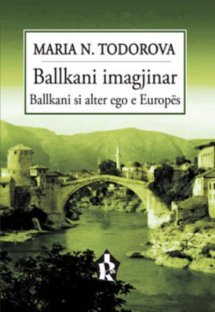 BALLKANI IMAGJINAR – Ballkani si alter ego e Europes