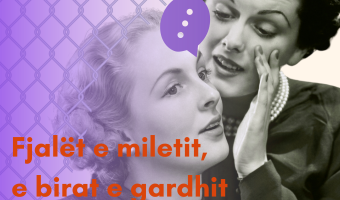 Fjalët e hallkut, e birat e gardhit nuk mbyllen kurrë…